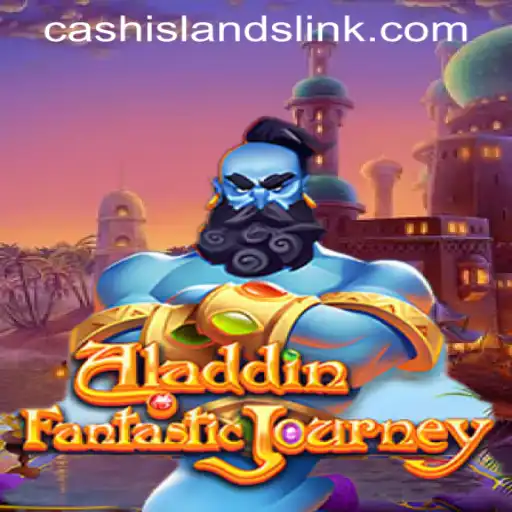 Discover the Enchanting World of Aladdin: Cash Islands Link