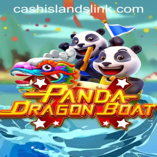 PANDADRAGONBOAT: A New Wave of Gameplay with CASH ISLANDS LINK