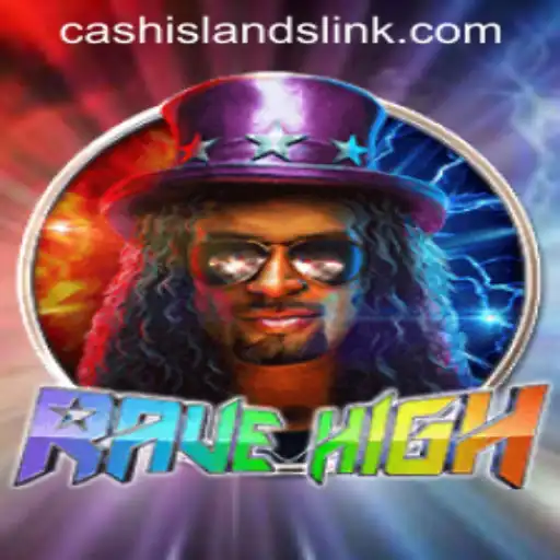 Experience the Thrill of RaveHigh: Unlocking the Secrets of CASH ISLANDS LINK